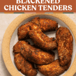 Air Fryer Blackened Chicken Tenders pin.