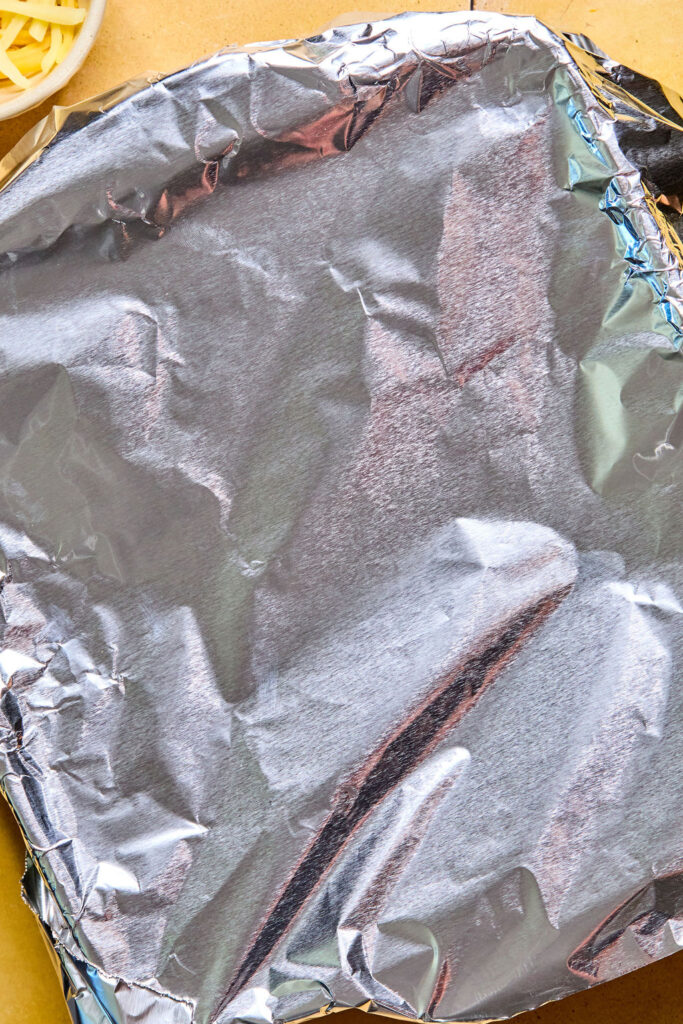 Baking dish covered with foil.